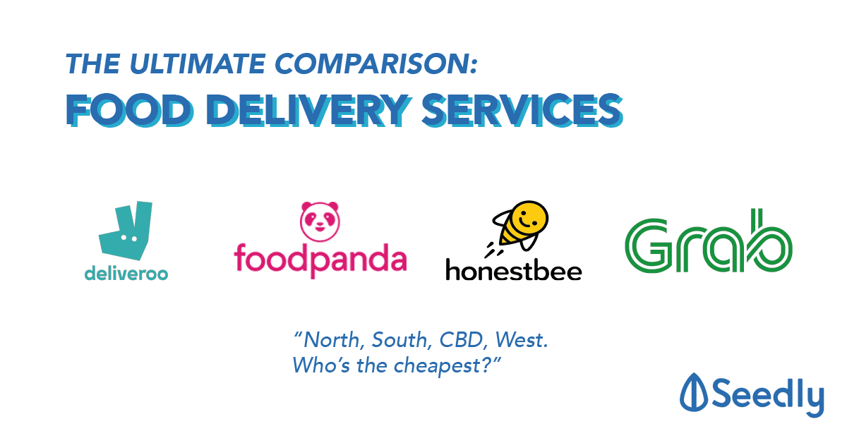 Delivery service comparison: Deliveroo vs foodpanda vs honestbee vs GrabFood