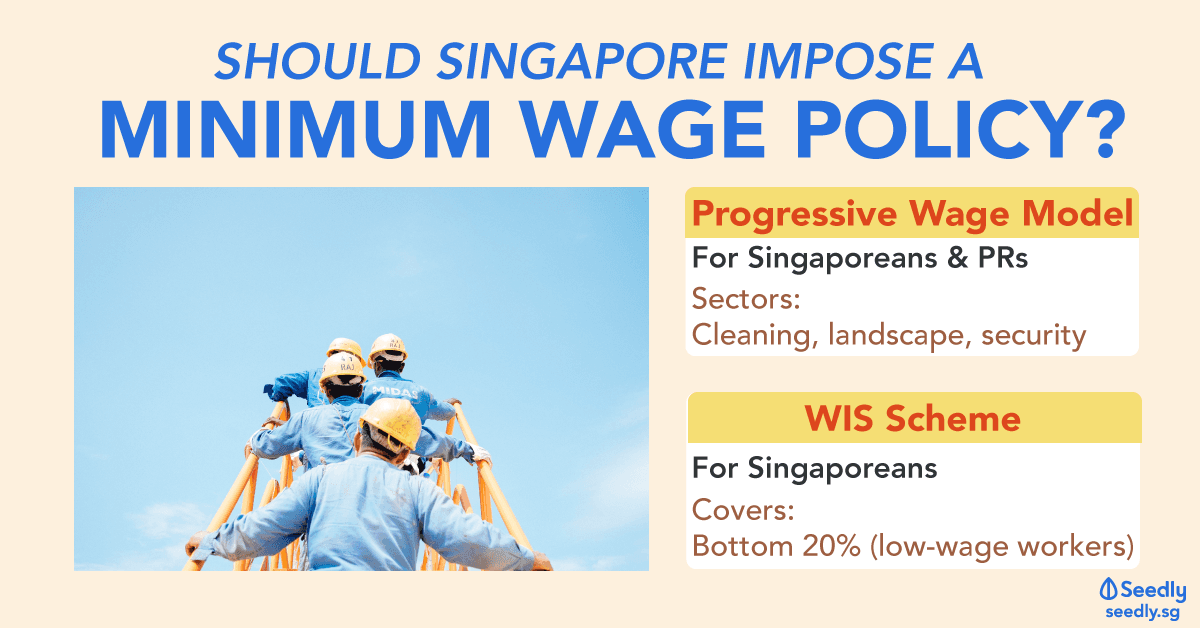 Should A Minimum Wage Policy Be Introduced for Singapore's LowWage