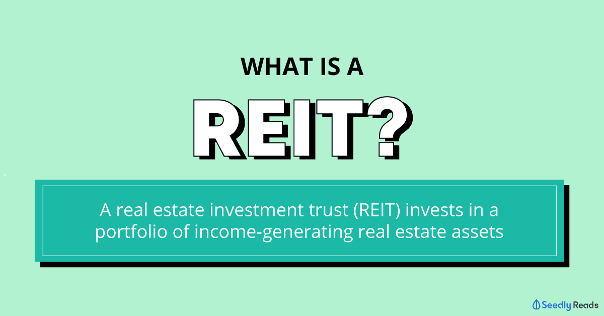 What is a REIT?