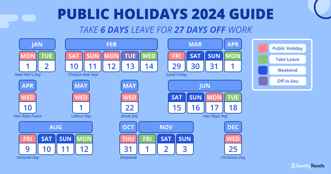 Public Holidays 2024 Singapore & Long Weekend Guide Take 6 Days of