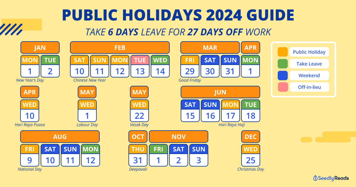 Singapore Public Holidays 2024 & Long Weekend Guide Take 6 Days of