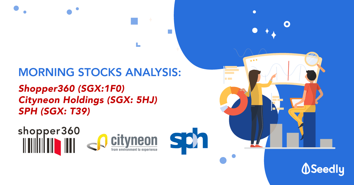 Here are 3 Interesting Stocks You Can’t Miss! - Shopper360, Cityneon and SPH