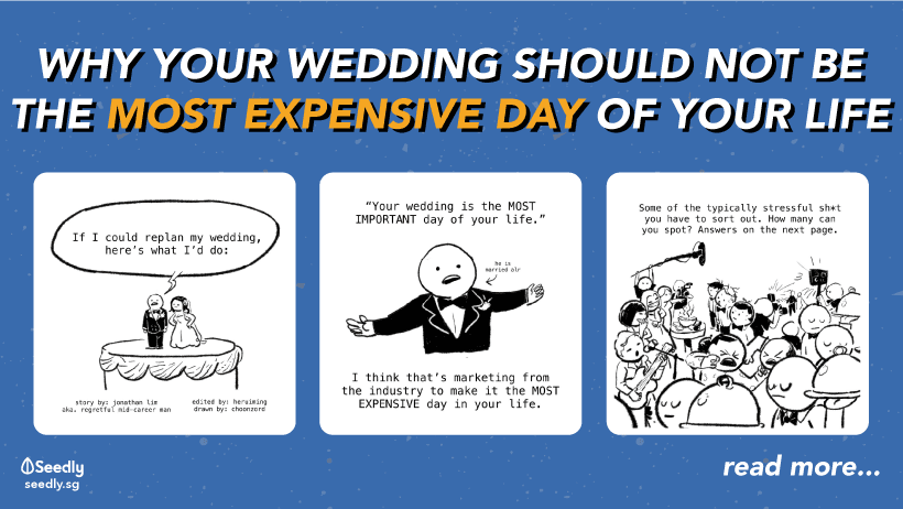 Seedly Woke Salaryman Why Wedding Should Not Be Most Expensive Day Of Your Life