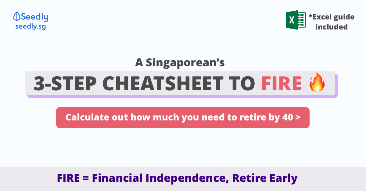 Singaporean Cheat Sheet to FIRE in Singapore_1