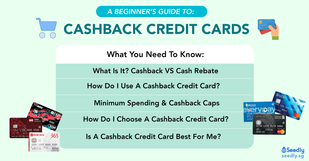 cashback cash rebate credit cards dbs posb ocbc uob standard chartered hacks tips guide what is