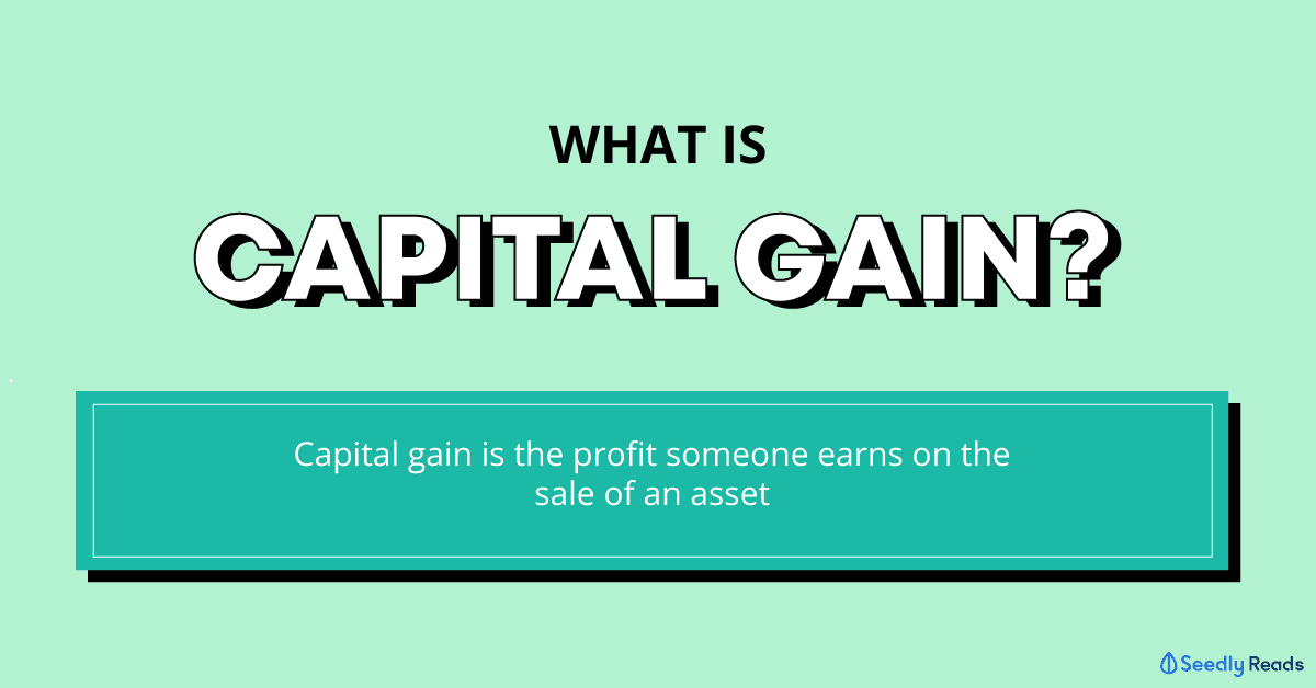 What is capital gain