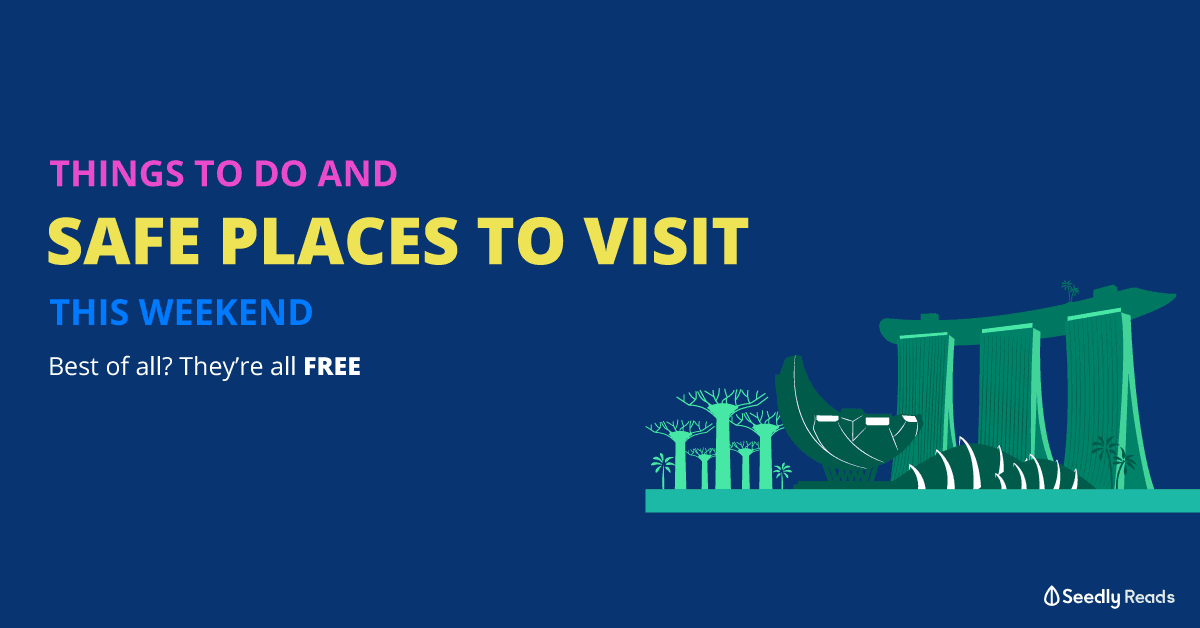 Seedly Free Things to Do And Safe Places To Visit