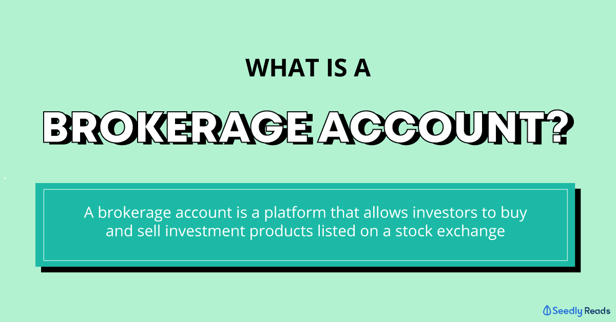what is a brokerage account singapore