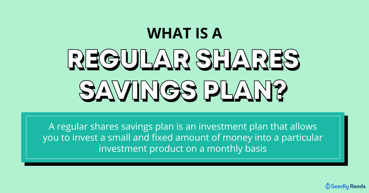 what is a regular shares savings plan (RSSP)?