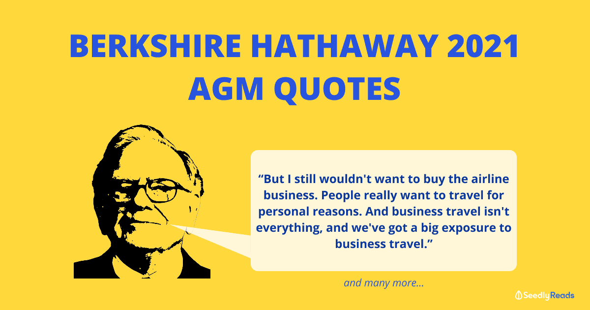 030521_Berkshire Hathaway 2021 AGM Quotes_Seedly