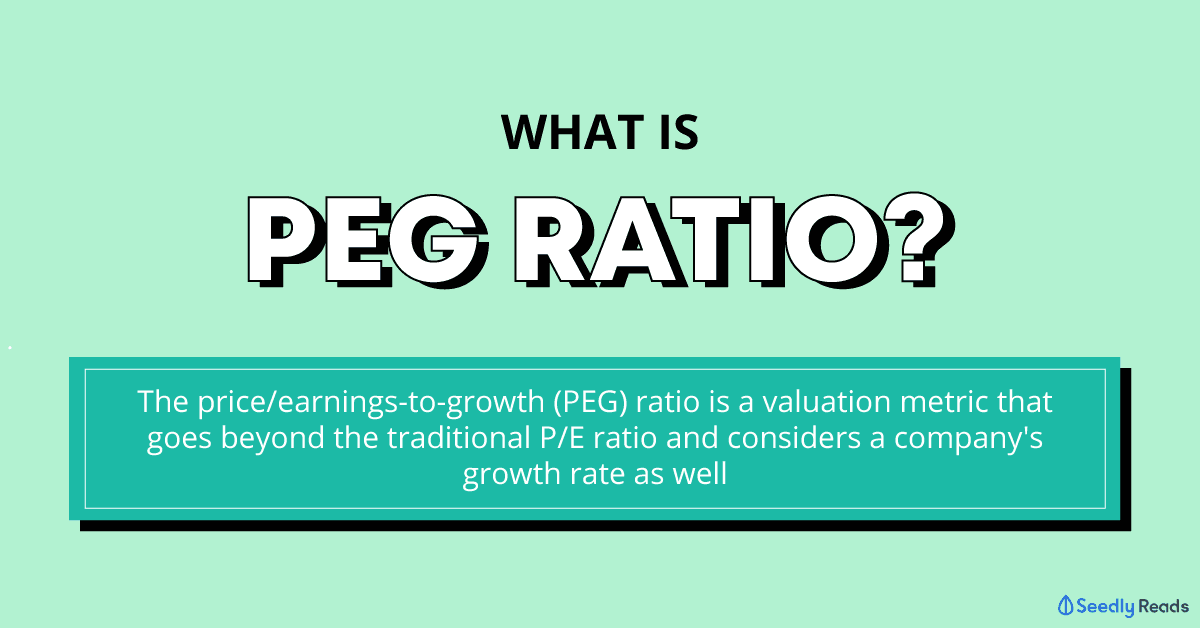 What is PEG ratio Seedly
