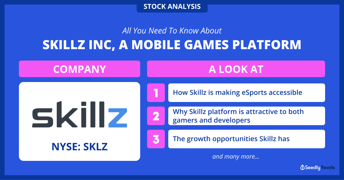 270421_Skillz stock analysis_Seedly