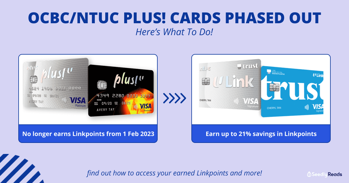 Your OCBC NTUC Plus! Cards Are Being Phased Out. Here’s What To Do!