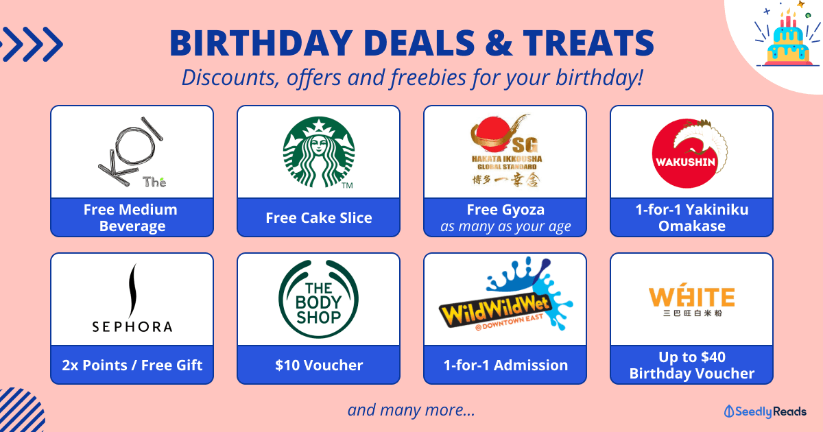 181023 Birthday Deals & Treats in Singapore to Sweeten Your Birthday Celebration!